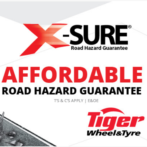 Tiger Wheel & Tyre’s X-SURE® is the Gold-Standard of Road Hazard Guarantees